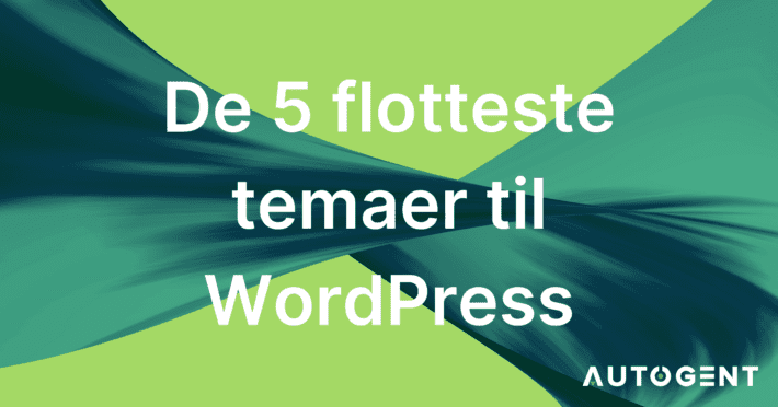 De 5 flotteste WordPress Temaer
